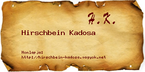 Hirschbein Kadosa névjegykártya